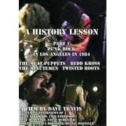 A History Lesson: Part 1: Punk Rock in Los Angeles in 1984 (DVD)