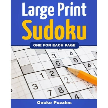 SUDOKU Large Print Puzzle Book : 150 Puzzles - Easy, Medium and Hard   Solutions: 1 Sudoku per Page