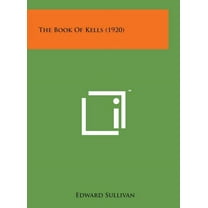 The Book of Kells (1920) (Hardcover)