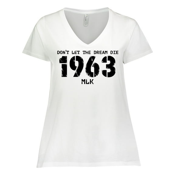 Inktastic Don't Let the Dream Die 1963 MLK Women's Plus Size V-Neck T-Shirt