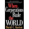 thumbnail image 1 of Pre-Owned When Corporations Rule the World (Kumarian Press Books for a World That Works) (Hardcover) 1887208003 9781887208000, 1 of 1