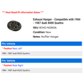 thumbnail image 2 of Exhaust Hanger - Compatible with 1984 - 1987 Audi 4000 Quattro 1985 1986, 2 of 2