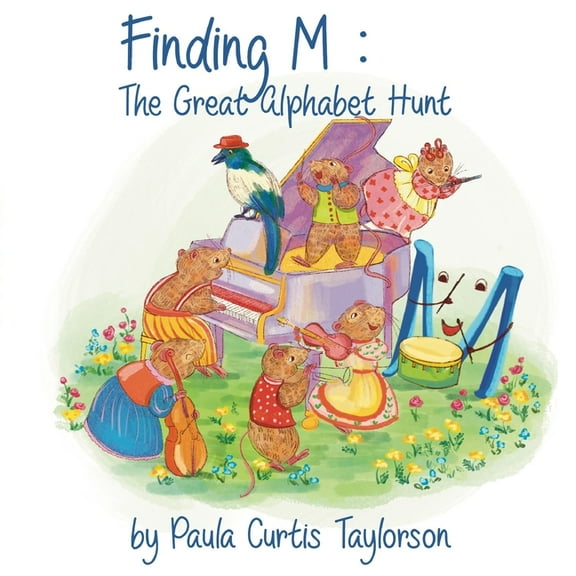 Finding M: The Great Alphabet Hunt, (Paperback)