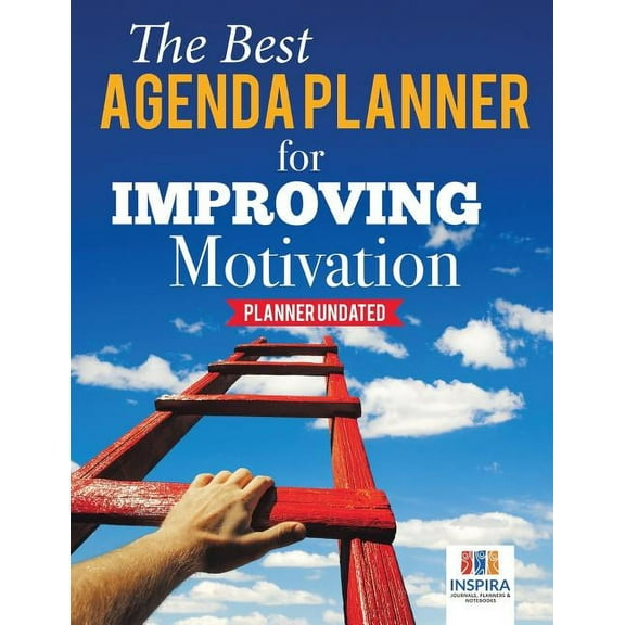 The Best Agenda Planner for Improving Motivation Planner Undated (Paperback)