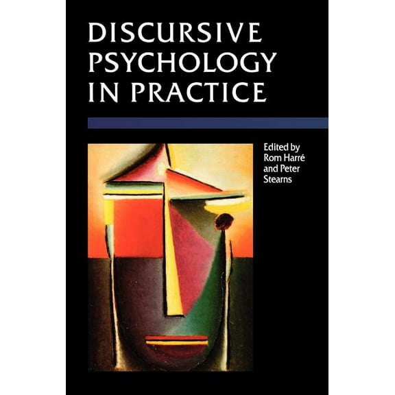 Discursive Psychology in Practice, (Hardcover)