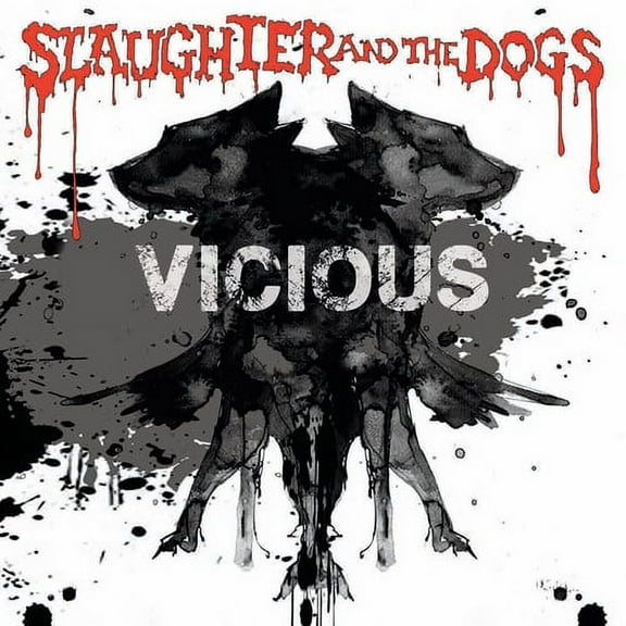 Slaughter & Dogs - Vicious - Music & Performance - CD