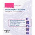 thumbnail image 1 of Pre-Owned Advanced ActionScript Components: Mastering the Flash Component Architecture (Paperback) 1590595939 9781590595930, 1 of 1