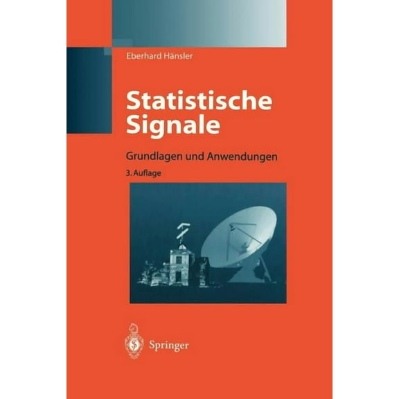 Statistische Signale: Grundlagen Und Anwendungen, (Hardcover)