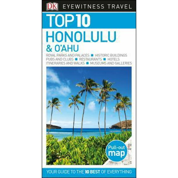 Pre-Owned DK Eyewitness Top 10 Honolulu and O'Ahu (Paperback) 1465468811 9781465468819