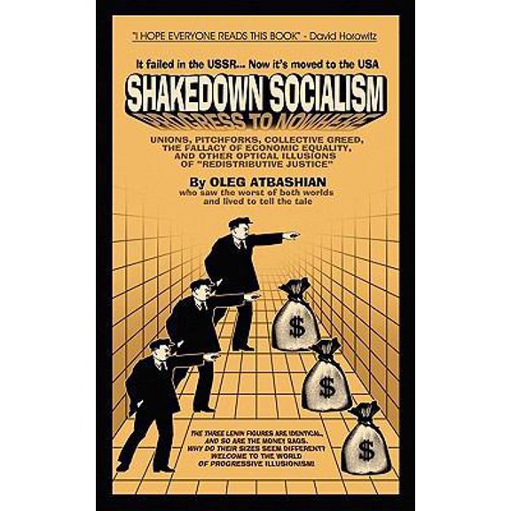Pre-Owned Shakedown Socialism (Paperback) 1882514912 9781882514915