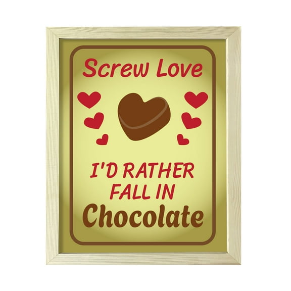 Designs ByLITA Screw Love I'd Rather Fall In Chocolate, 5 x 7 Black Framed Wall Art Print | Funny Home Decor