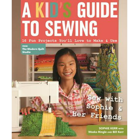 A Kid's Guide to Sewing (Paperback)