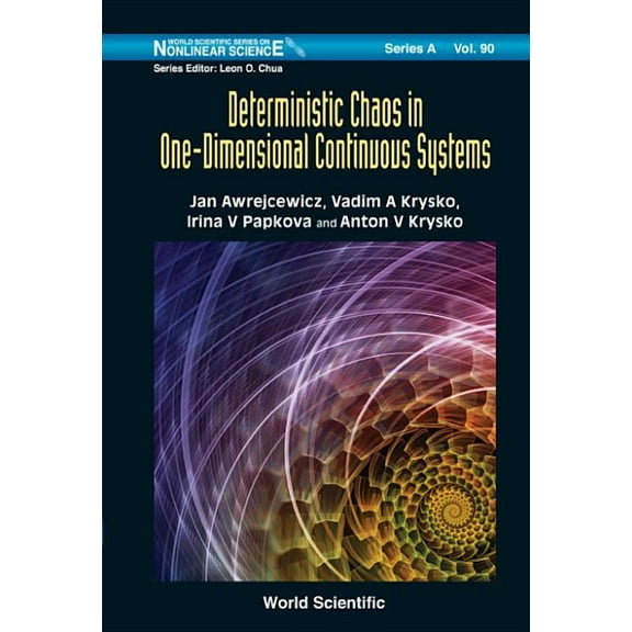 World Scientific Nonlinear Science Serie Deterministic Chaos in One Dimensional Continuous Systems, Book 90, (Hardcover)