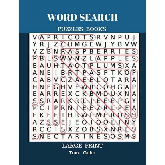 Word Search Puzzles Books Large Print : Find Words 50 Puzzles All Answer Fun Game (Paperback)