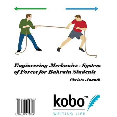 Engineering Mechanics - System of Forces for Bahrain Students -