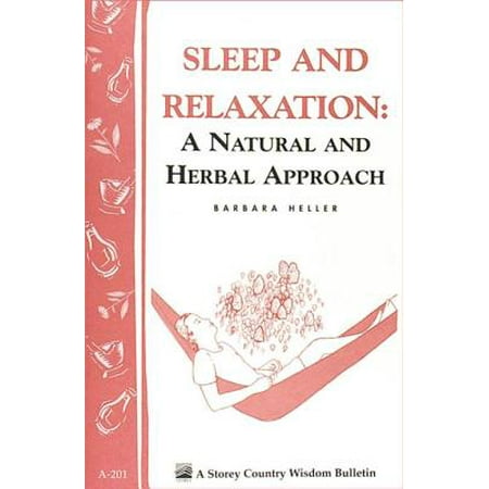 Sleep and Relaxation: A Natural and Herbal Approach -
