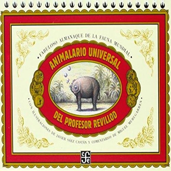Animalario universal del profesor Revillod. Almanaque ilustrado de la fauna mundial