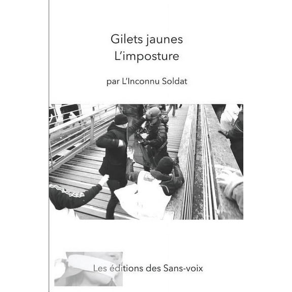 Gilets jaunes l'imposture (Paperback)