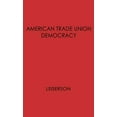 thumbnail image 1 of American Trade Union Democracy, 1 of 1
