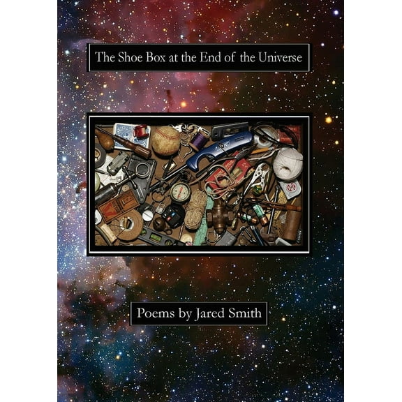 The Shoe Box at the End of the Universe, (Paperback)