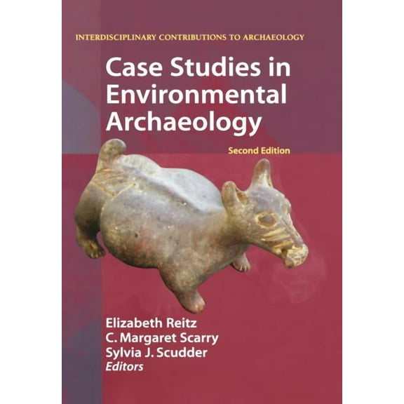 Interdisciplinary Contributions to Archa Case Studies in Environmental Archaeology, (Paperback)
