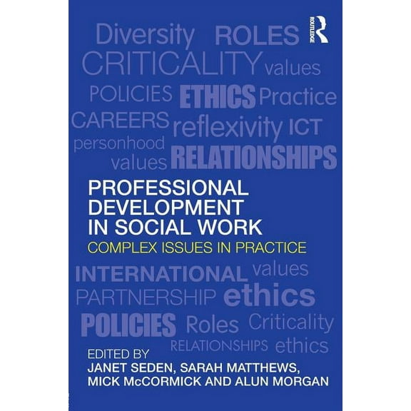 Post-Qualifying Social Work Professional Development in Social Work: Complex Issues in Practice, (Paperback)