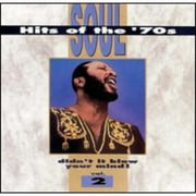 Soul Hits Of The '70s: Vol.2 Didn't It Blow Your Mind