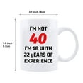 thumbnail image 2 of HiiKaa Funny 40th Birthday Gifts for Women Man- Turning 40 Year Old Birthday Bday Gift Ideas for Family,Friends,11oz Ceramic Coffee Mug,White, 2 of 6