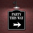 thumbnail image 2 of Party This Way Right Arrow BLACK Aluminum Composite Sign, 20"x24", 2 of 9