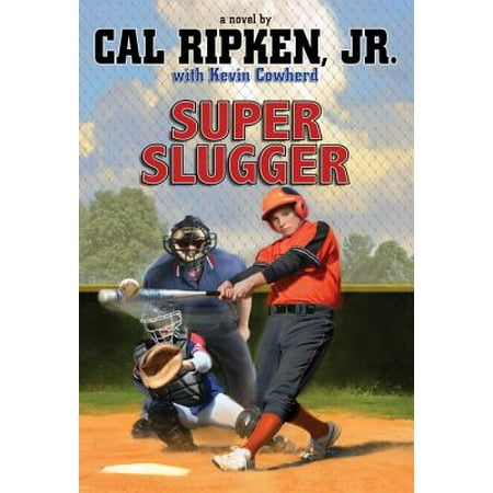 Cal Ripken Jr World Series - Cal Ripken, Jr.'s All-Stars Super Slugger