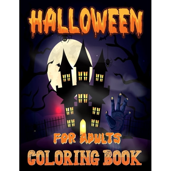 Halloween Coloring Book for Adults : The Funny Book Filled With Cute Halloween Zombies, Monster Coloring (Adults Halloween Activity Books) (Paperback)
