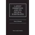 thumbnail image 1 of L'inhibition Latente et Ses Substrats Neuronaux, 1 of 2
