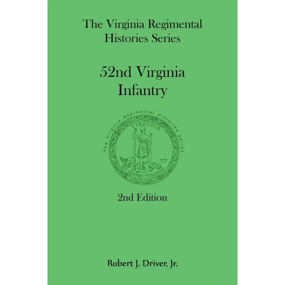 The Virginia Regimental Histories Series, (Paperback)