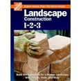 thumbnail image 1 of Pre-Owned Landscape Construction 1-2-3: Expert Edvice from the Home Depot (Hardcover) 0696217651 9780696217654, 1 of 1