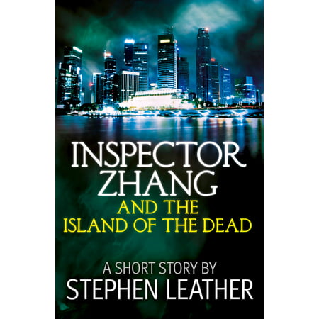 Inspector Zhang and the Island of the Dead (A Short Story) -