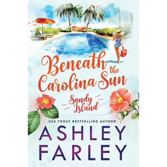 Sandy Island Beneath the Carolina Sun: Large Print, Book 2, (Paperback)