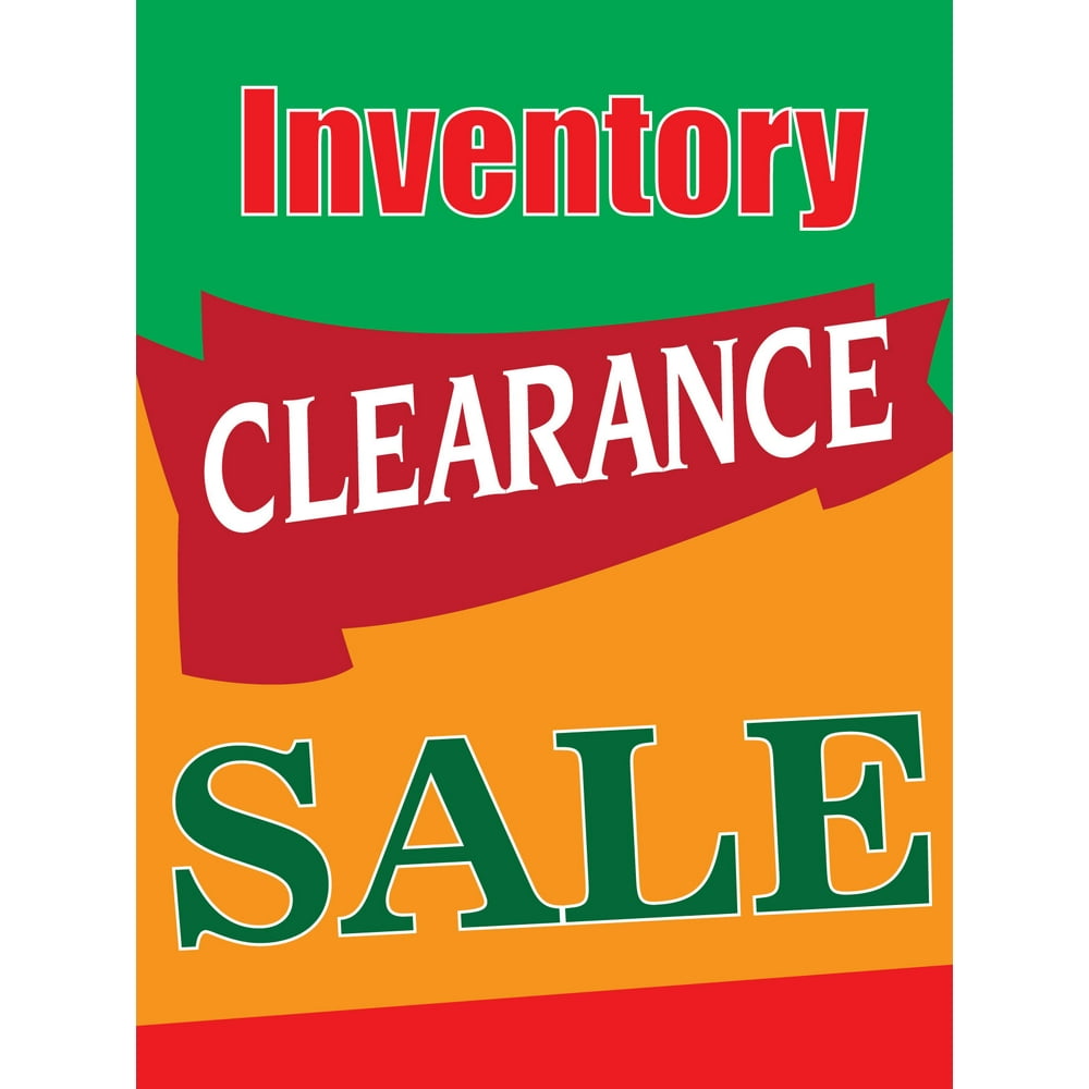 Inventory Clearance Sale Retail Display Sign, 18"w x 24"h