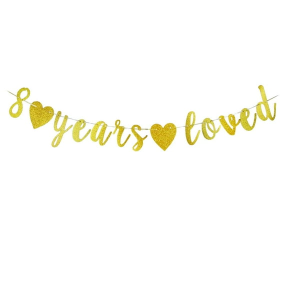 8 Years Loved banner Happy 8th Birthday Party Sign,8Th Anniversary/Birthday Party Decorations Supplies