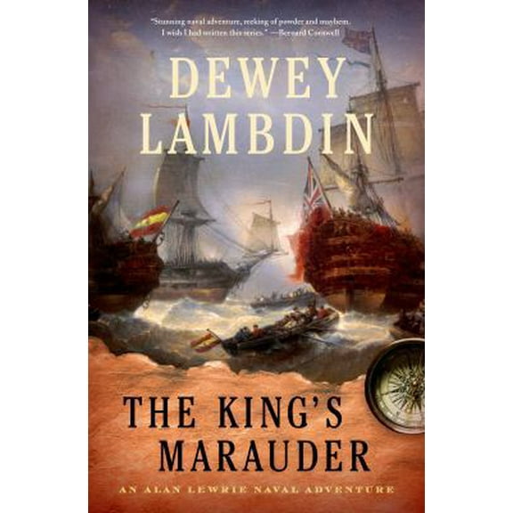 Pre-Owned The King's Marauder: An Alan Lewrie Naval Adventure (Hardcover) 1250030056 9781250030054