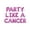 Pink, variant on Letter Balloons - PARTY LIKE A CANCER 16" Inch Alphabet Letters Foil Mylar Balloon Birthday Party Banner (Purple)