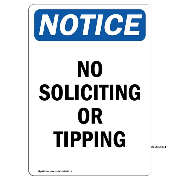 OSHA Notice Signs - No Soliciting Or Tipping | Decal | Protect Your Business, Construction Site, Warehouse & Shop Area | Made in the USA