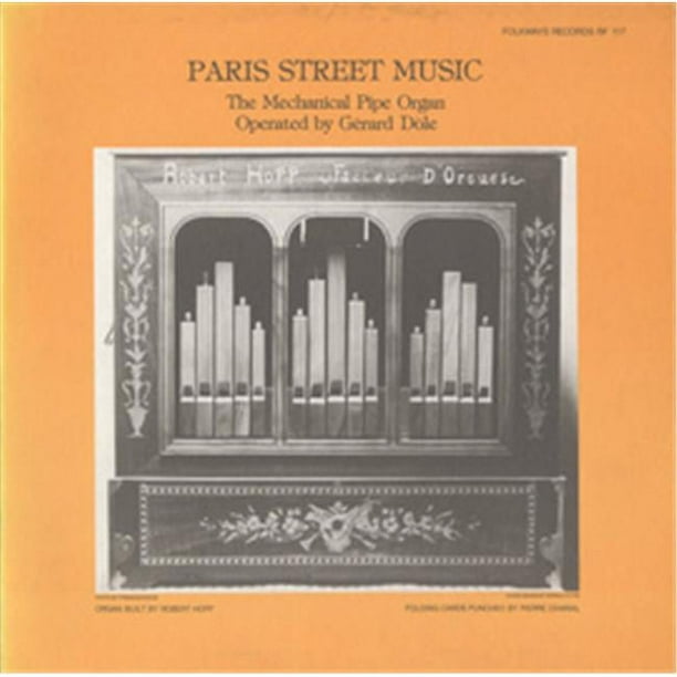 Smithsonian Folkways FW-RF117-CCD Paris Street Music- l'Orgue Mécanique à Tuyaux