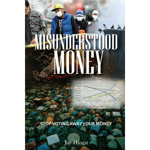 Misunderstood Money (Paperback)