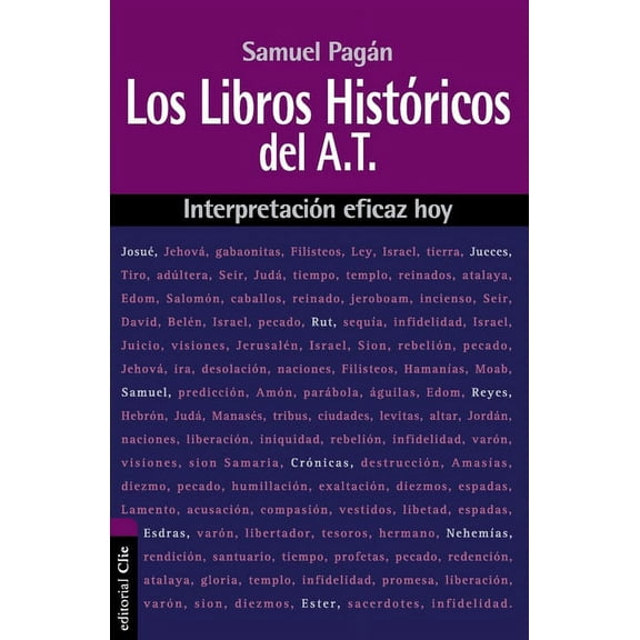 Interpretación Eficaz Hoy La Los Libros Hist��ricos del Antiguo Testamento: Interpretaci��n Eficaz Hoy, (Paperback)