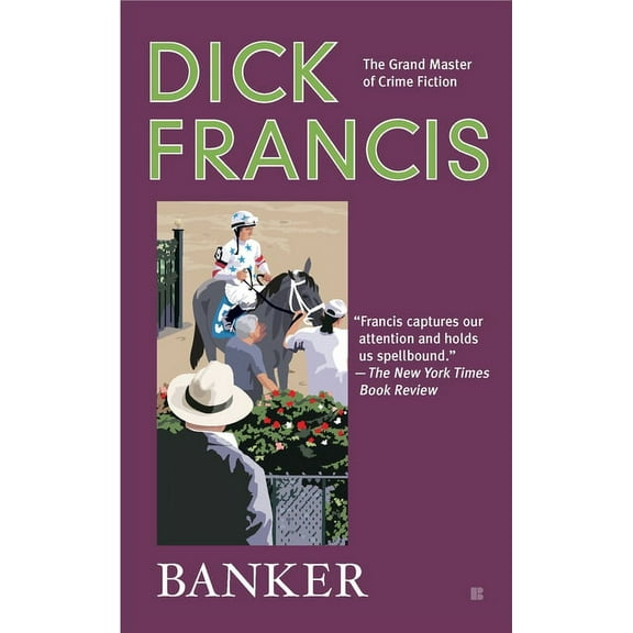 Dick Francis Novel Banker, (Paperback)