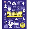 thumbnail image 1 of El Libro de la Astronomía (Big Ideas Simply Explained) (Spanish Edition), 1 of 2