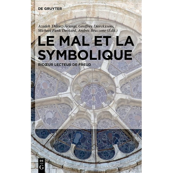 Le Mal Et La Symbolique: Ricoeur Lecteur de Freud, (Hardcover)