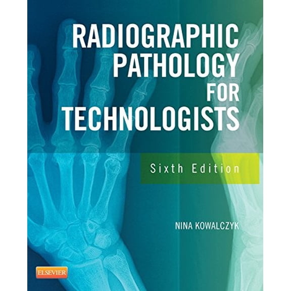 Pre-Owned Radiographic Pathology for Technologists (Paperback) 032308902X 9780323089029