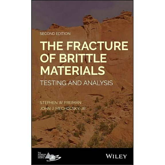 The Fracture of Brittle Materials (Hardcover)