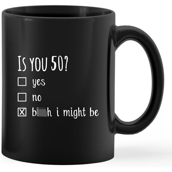 50th Birthday Gifts for Women Coffee Mug, 50 Year Old Birthday Gifts Black Tea Mug, Is You 50 Ceramic Mug 11oz,Funny 50th Birthday Black Tea Cup Coffee Mugs Gifts for 50 Year Old Women Mom Wife
